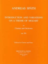 Spaeth, A: Introduktion und Variationen über ein Thema von Mozart op. 104