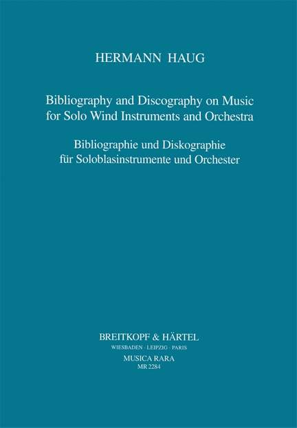 Haug: Bibliography Windinstr.+Orch.