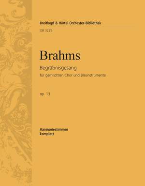 Brahms, J: Begräbnisgesang op. 13