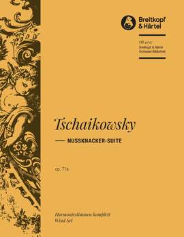 Tschaikowsky, P: Nussknacker-Suite op. 71a