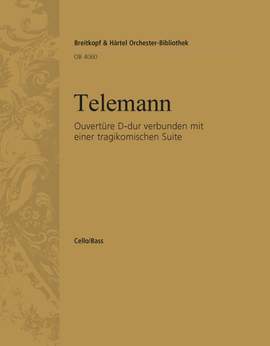 Telemann: Ouvertüre D-dur verb. m. Suite