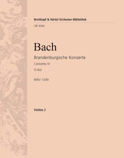 Bach, JS: Brandenburg. Konz. 4 G BWV1049