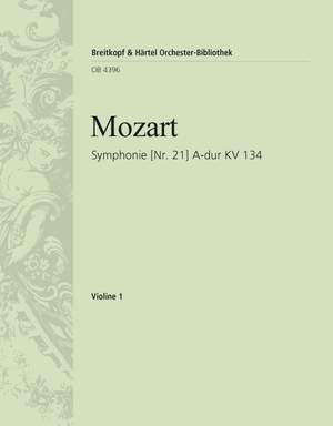 Mozart: Symphonie Nr. 21 A-dur KV 134