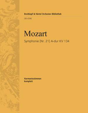 Mozart, W: Symphonie Nr. 21 A-dur KV 134