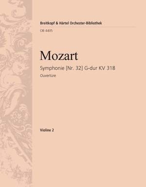 Mozart: Symphonie Nr. 32 G-dur KV 318