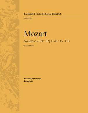 Mozart, W: Symphonie Nr. 32 G-dur KV 318