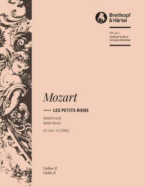 Mozart: Les petits riens KV Anhang 10