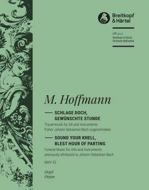 Georg Melchior Hoffmann: Schlage doch, gewünschte Stunde, Cantata BWV 53