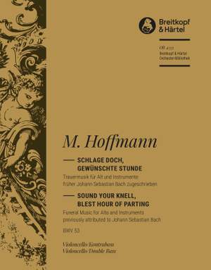 Georg Melchior Hoffmann: Schlage doch, gewünschte Stunde, Cantata BWV 53