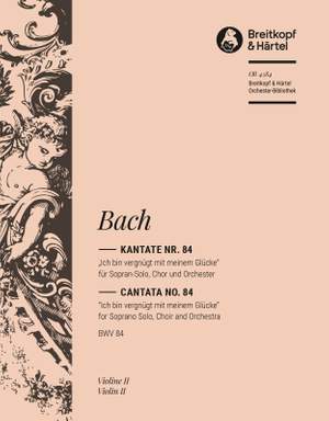 Bach, JS: Kantate 84 Ich bin vergnügt