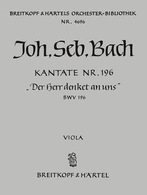 Bach, JS: Kantate 196 Der Herr denket an