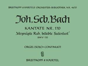 Bach, JS: Kantate 170 Vergnügte Ruh