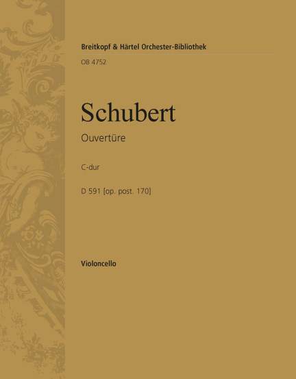 Schubert: Ouvertüre C-dur D 591