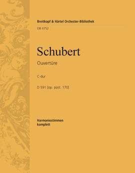 Schubert, F: Ouvertüre C-dur D 591