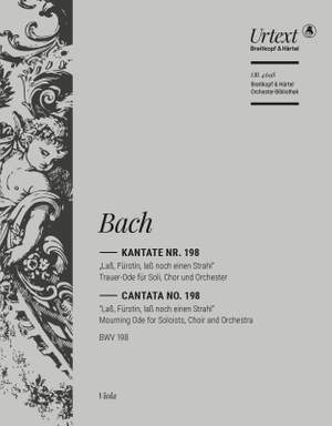 Bach, JS: Kantate 198 - Laß, Fürstin