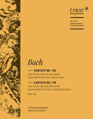 Bach, J S: Kantate 198 - Laß, Fürstin