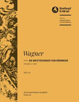 Wagner, R: Meistersinger. Vorspiel