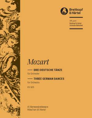 Mozart, W: Drei Deutsche Tänze KV 605
