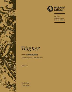 Wagner: Lohengrin.Einleitung zum 3.Akt