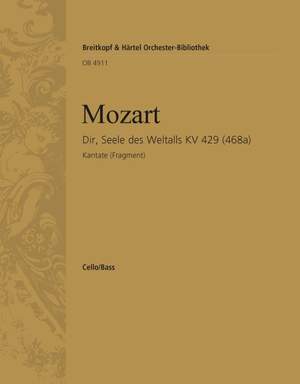 Mozart: Dir, Seele des Weltalls KV 429