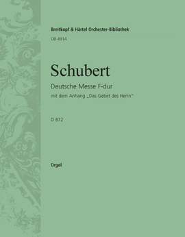 Schubert: Deutsche Messe F-dur D 872