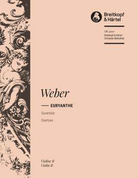 Weber: Euryanthe. Ouvertüre