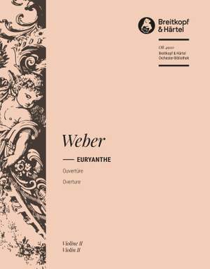 Weber: Euryanthe. Ouvertüre