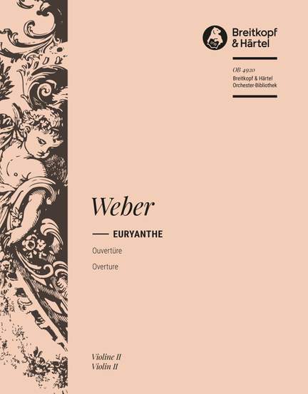 Weber: Euryanthe. Ouvertüre