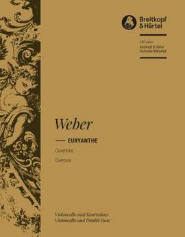 Weber: Euryanthe. Ouvertüre