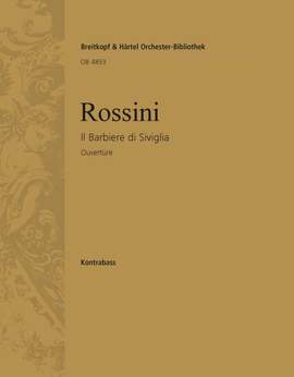 Rossini: Il Barbiere di Siviglia. Ouv.
