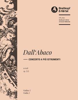 Dall'Abaco: Concerto e-moll op. 5/3