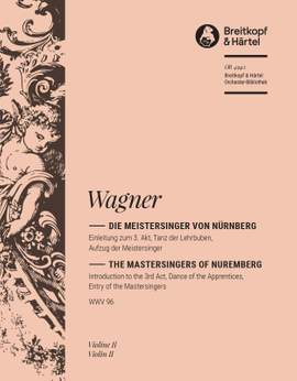 Wagner: Meistersinger. Einleitg 3. Akt