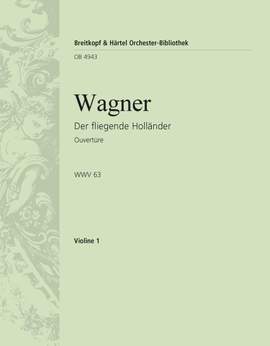 Wagner: Fliegender Holländer.Ouvertüre