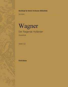 Wagner: Fliegender Holländer.Ouvertüre