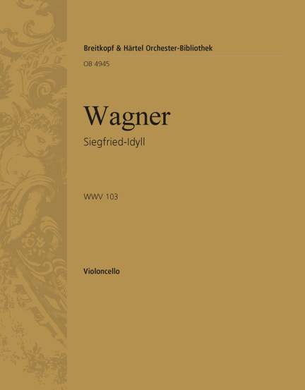 Wagner: Siegfried-Idyll