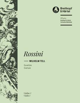 Rossini: Guillaume Tell. Ouvertüre