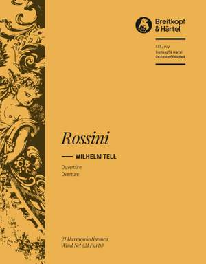 Rossini, G: Guillaume Tell. Ouvertüre