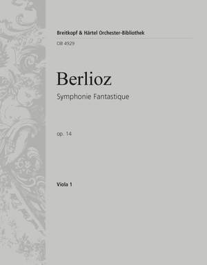 Berlioz: Symphonie Fantastique op. 14