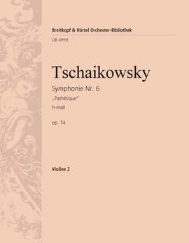 Tchaikovsky: Symphonie Nr. 6 h-moll op. 74