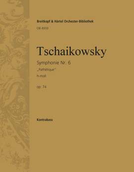 Tchaikovsky: Symphonie Nr. 6 h-moll op. 74