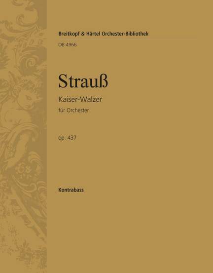 Strauss: Kaiserwalzer op. 437
