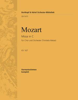 Mozart, W: Missa in C KV 167 (Trinitatis)