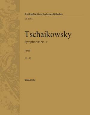 Tchaikovsky: Symphonie Nr. 4 f-moll op. 36