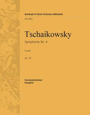 Tschaikowsky, P: Symphonie Nr. 4 f-moll op. 36