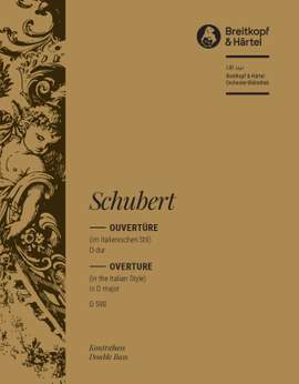 Schubert: Ouvertüre D-dur D 590 (ital.)