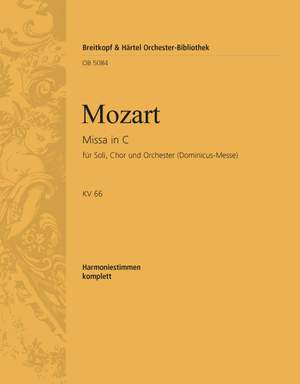 Mozart, W: Missa in C KV 66 (Dominicus)