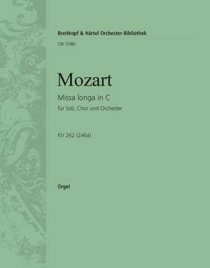 Mozart: Missa longa in C KV 262 (246a)
