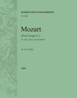 Mozart&#x3A;&#x20;Missa&#x20;longa&#x20;in&#x20;C&#x20;KV&#x20;262&#x20;&#x28;246a&#x29;