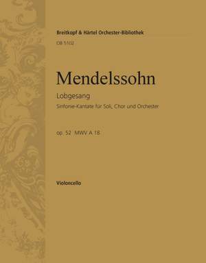 Mendelssohn&#x3A;&#x20;Lobgesang&#x20;op.&#x20;52&#x20;B-dur