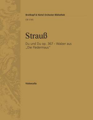 Strauss: Du und Du aus op. 367